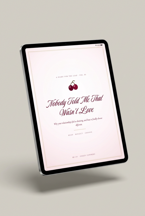 Nobody Told Me That Wasn't Love diary ebook cover by Zy, Cozzy Cornerz